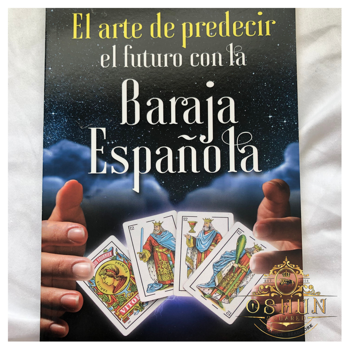 El Arte de echar Las Cartas con Baraja Española – Oshun Squared